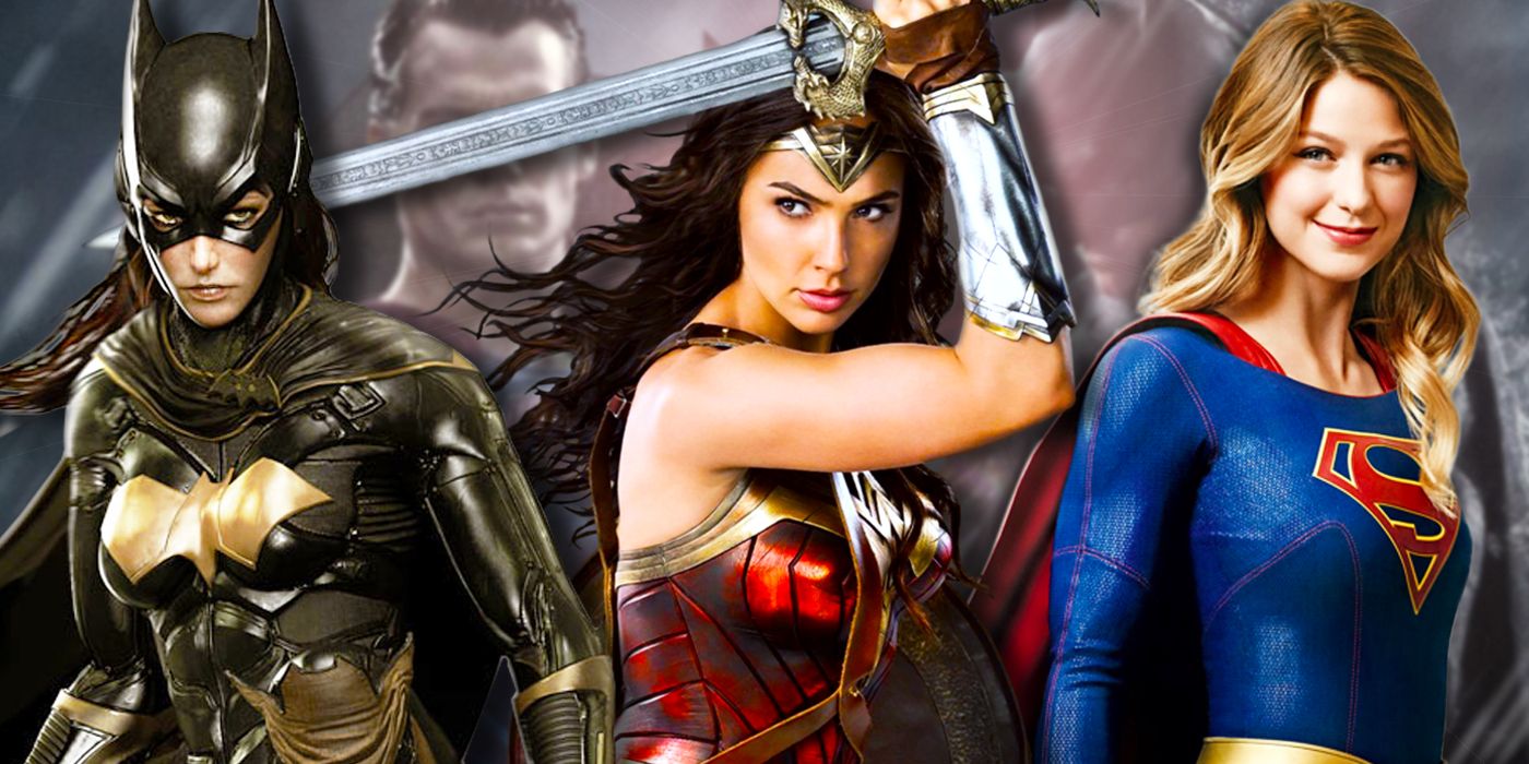 DC&#39;s Film Trinity Should Be Wonder Woman, Supergirl &amp; Batgirl