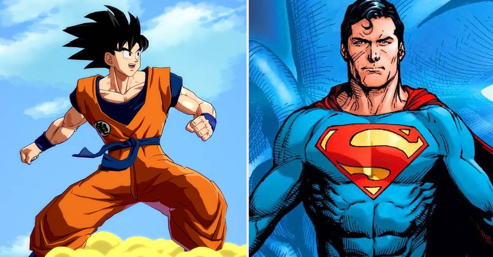 Goku Vs Superman Dragon Ball S Goku Is Stronger Than The Man Of Steel