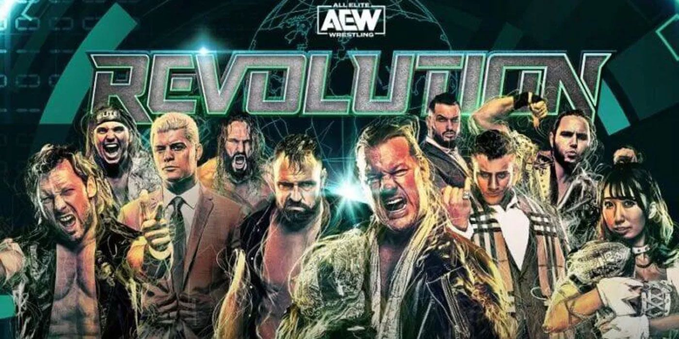 AEW Revolution How to Watch and What to Expect CBR