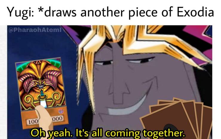 10 Don T Cry For Me Exodia Memes Only Yu Gi Oh Fans Will Understand