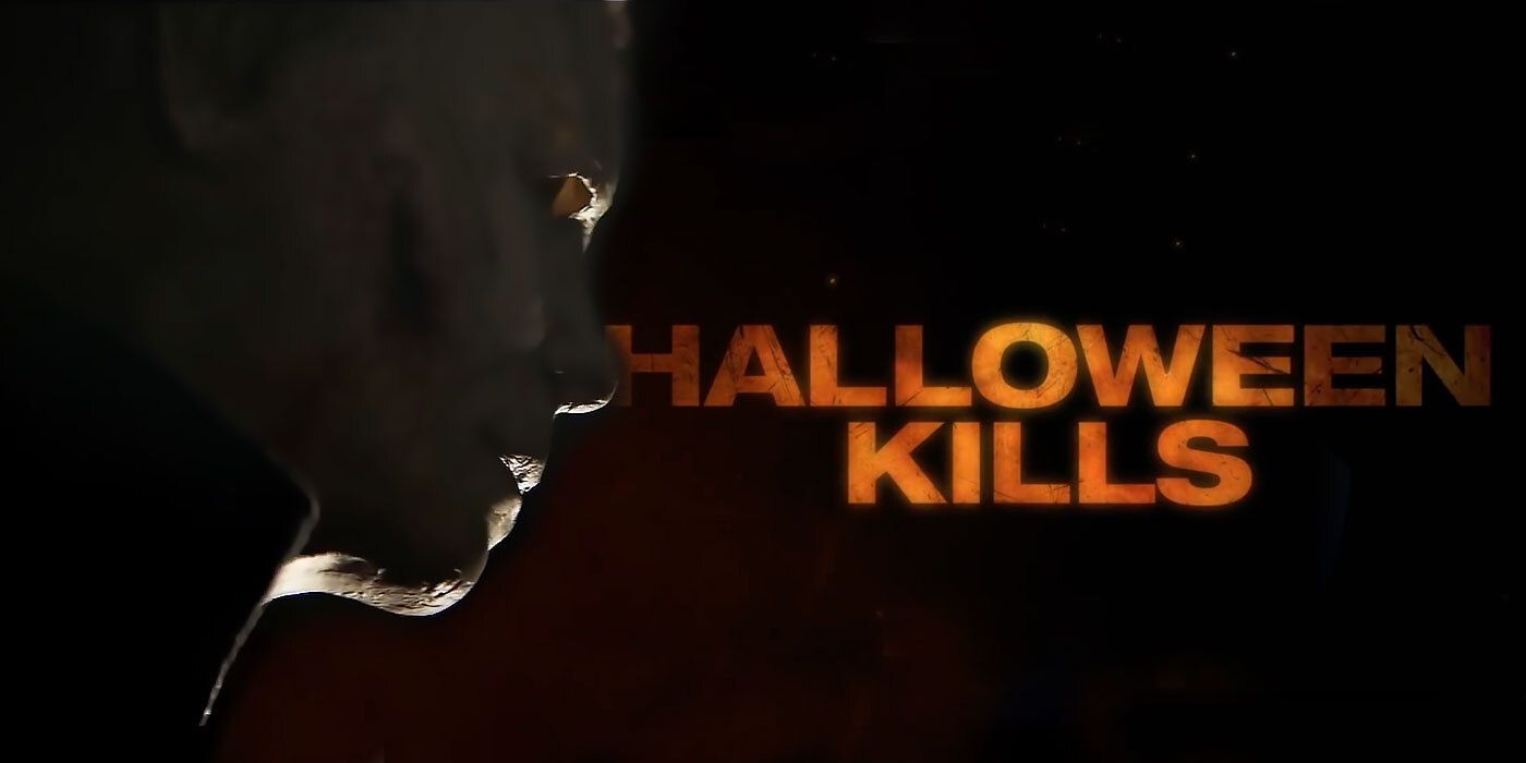 Halloween Kills' Title Doesn't Mean What You Think It Does