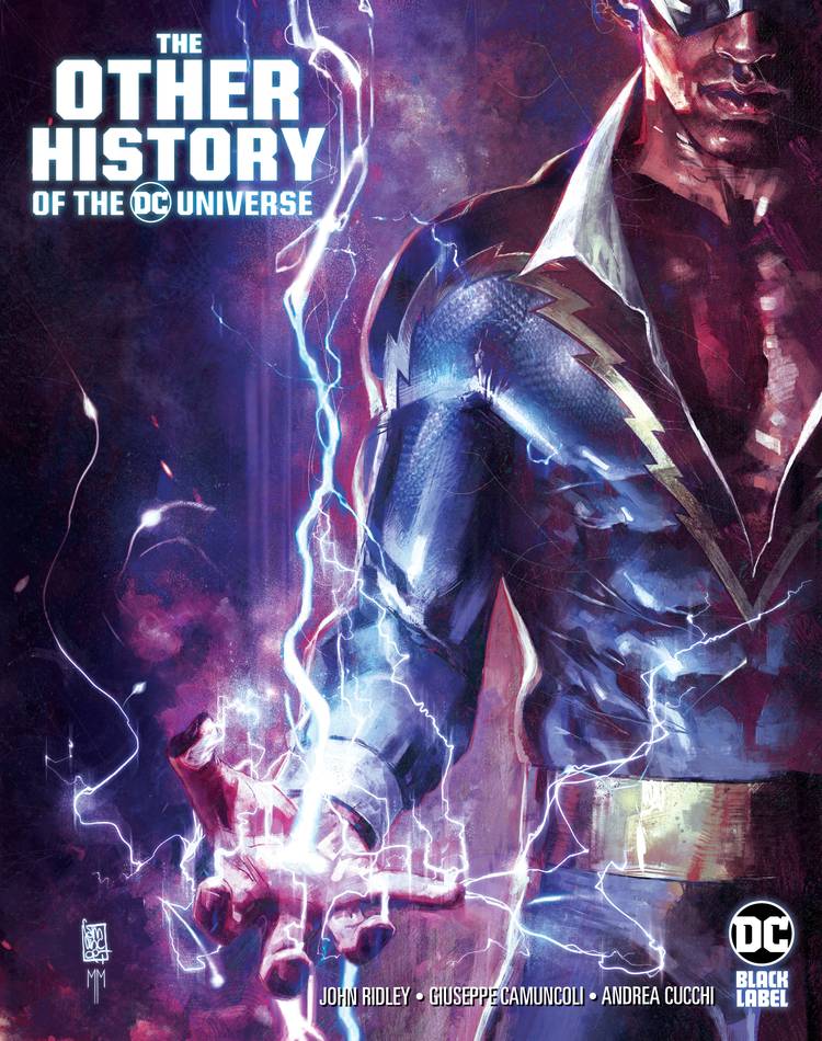John Ridley's The Other History of the DC Universe Black Label Series ...