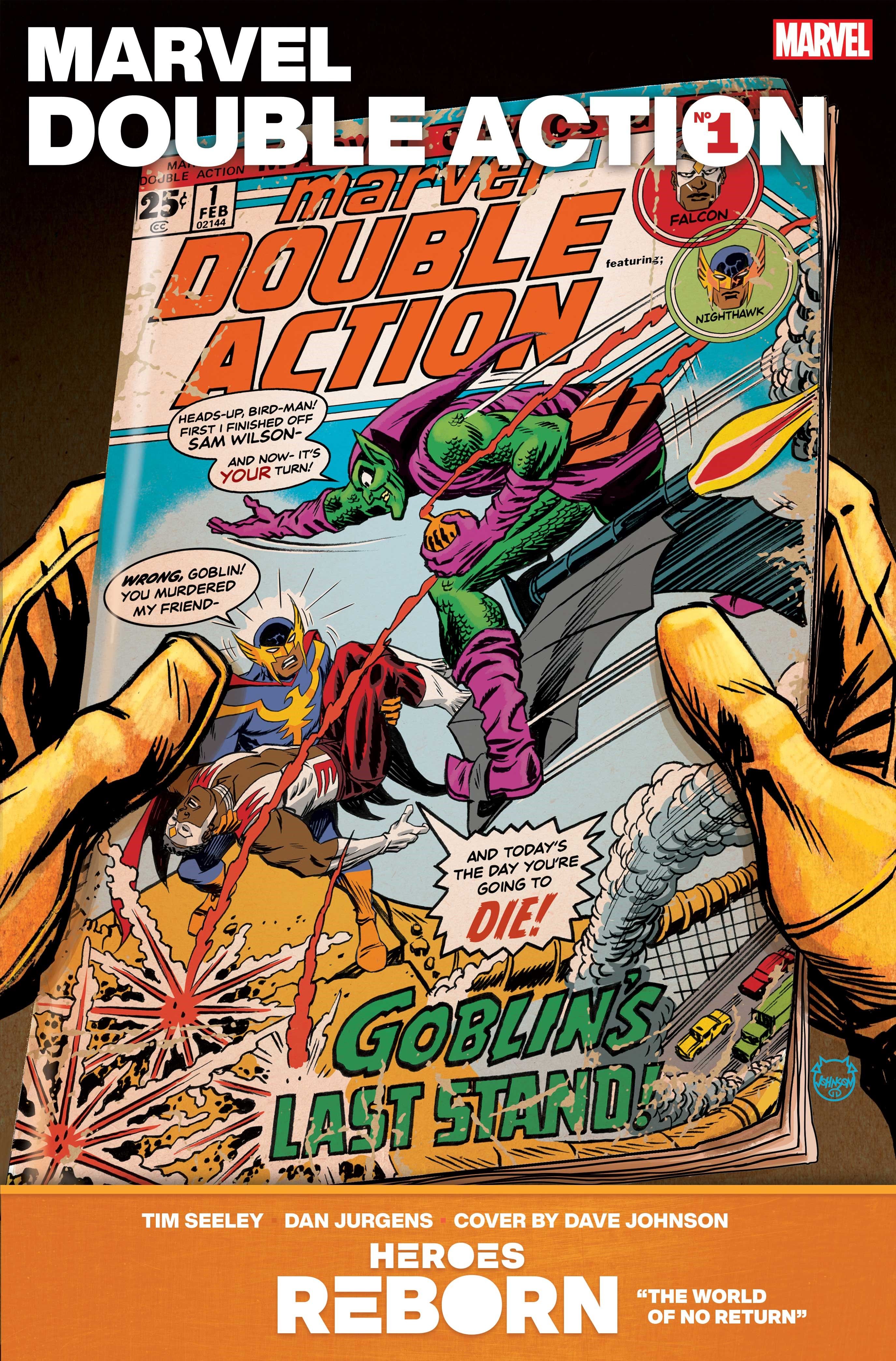 アメコミリーフ　Heroes Reborn: Double Action #1 Heroes Reborn One-Shot Homages The Night Gwen Stacy Dies With