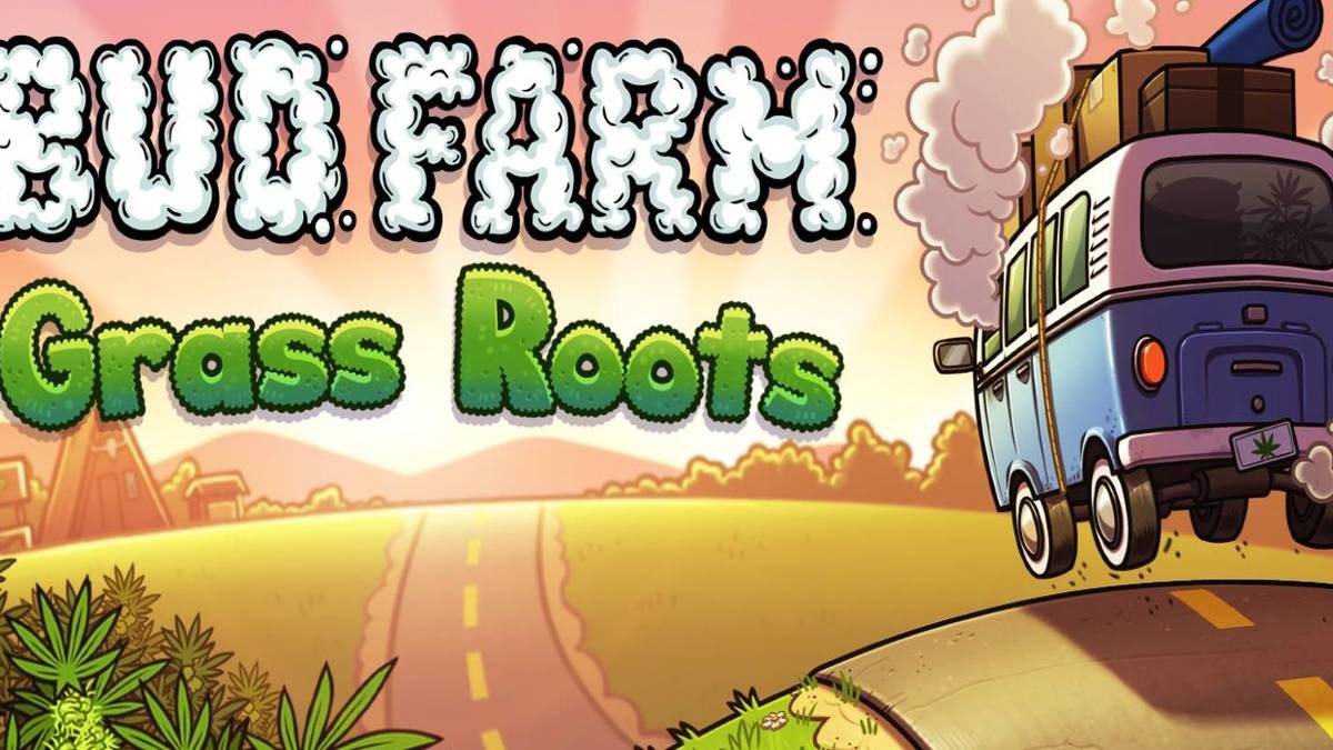 Budbuilt Farm Bud Farm: Grass Roots Makes the Farming Sim More Trippy