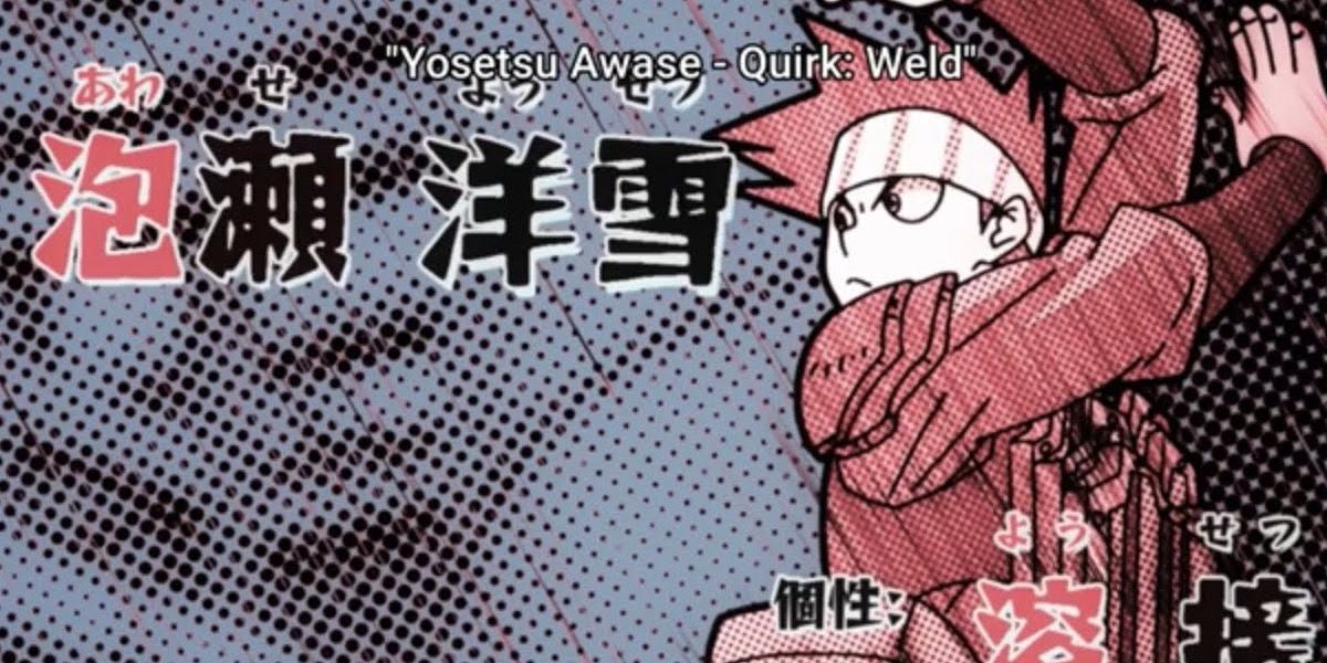 Yosetsu Awase uses his Weld Quirk