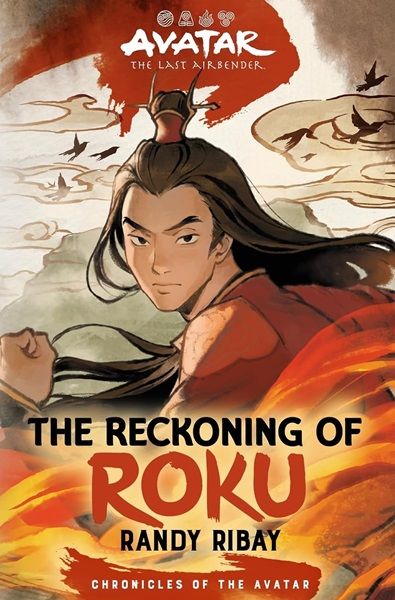 Avatar: The Last Airbender Finally Gets The Reckoning of Roku Cover Reveal