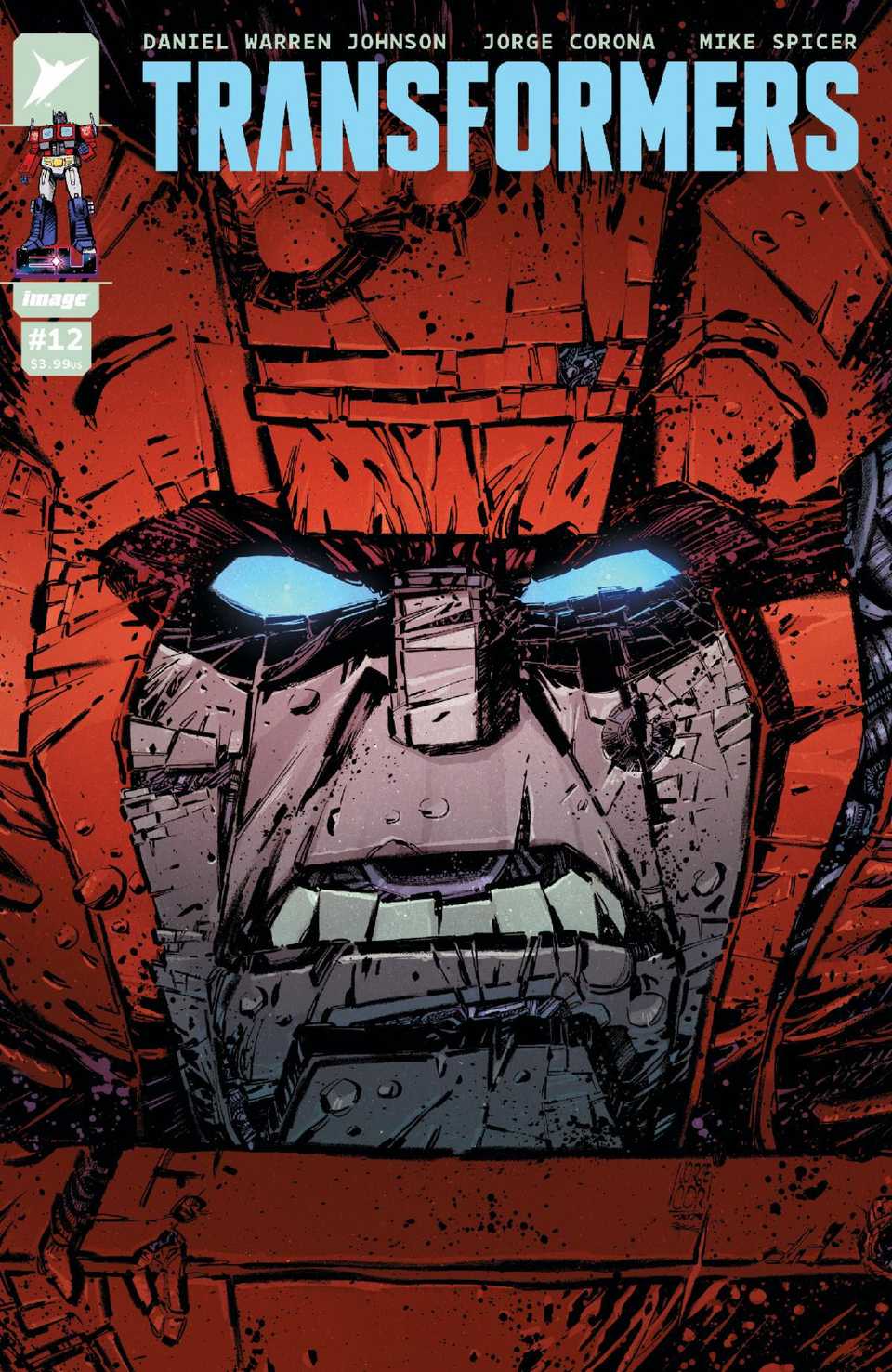 Transforems Transformers: The Autobots and Decepticons Change the Universe Forever
