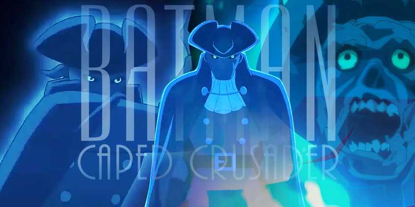 Batman: Caped Crusader Cast & Character Guide