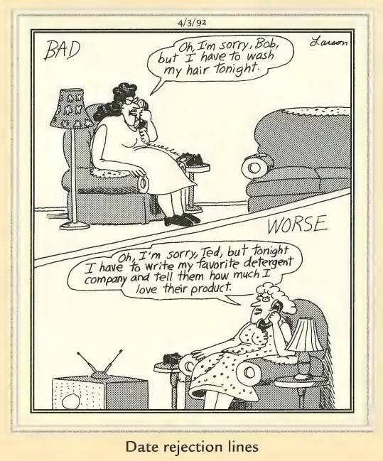 Far Side comic about date rejection lines