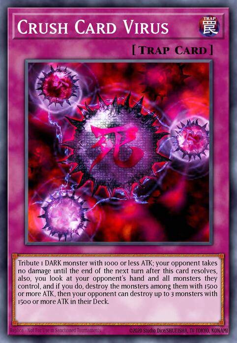 The Crush Card Virus card from Yu-Gi-Oh!