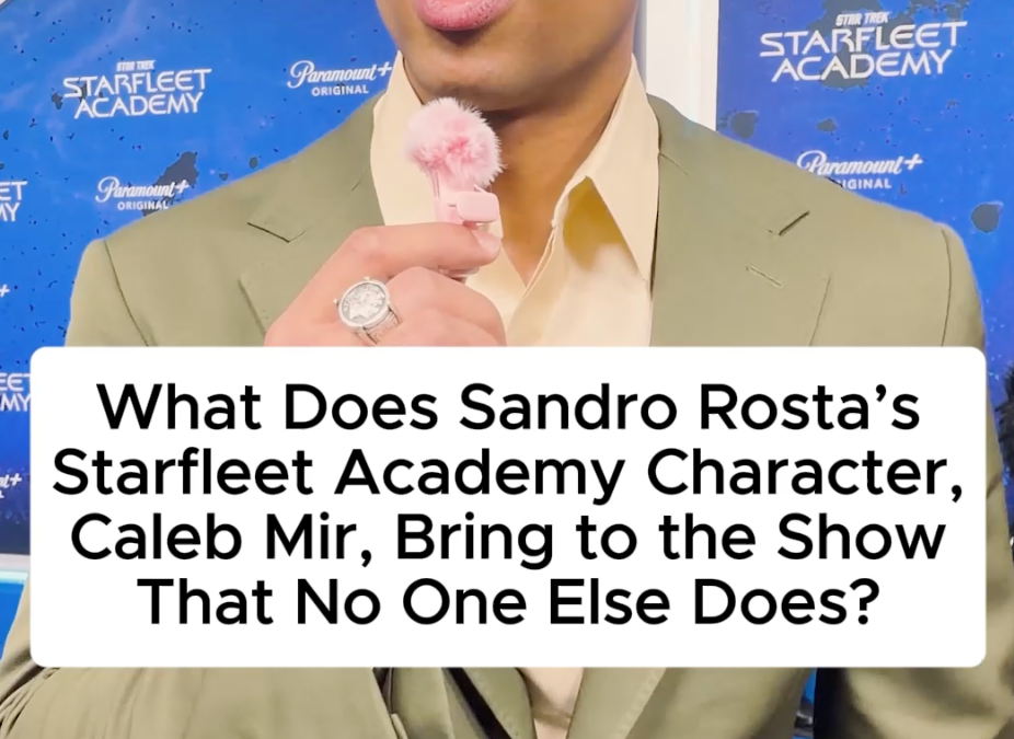 Andro Rosta What Does Sandro Rosta's Starfleet Character Bring That No One Else Does
