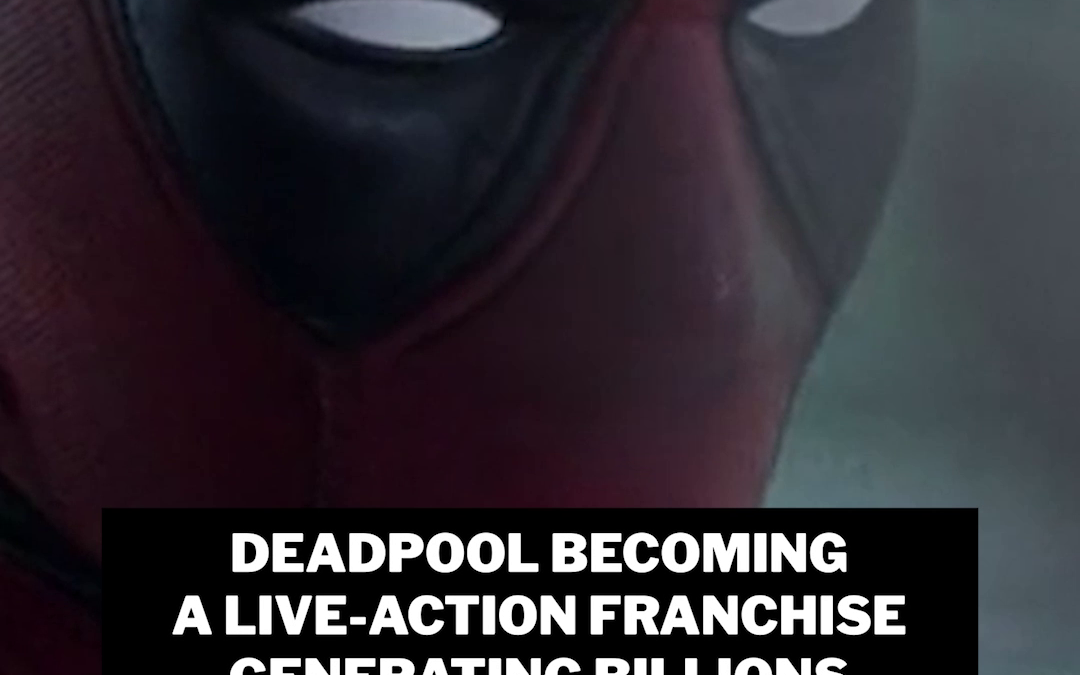 Why Deadpool's live-action success is SO wild