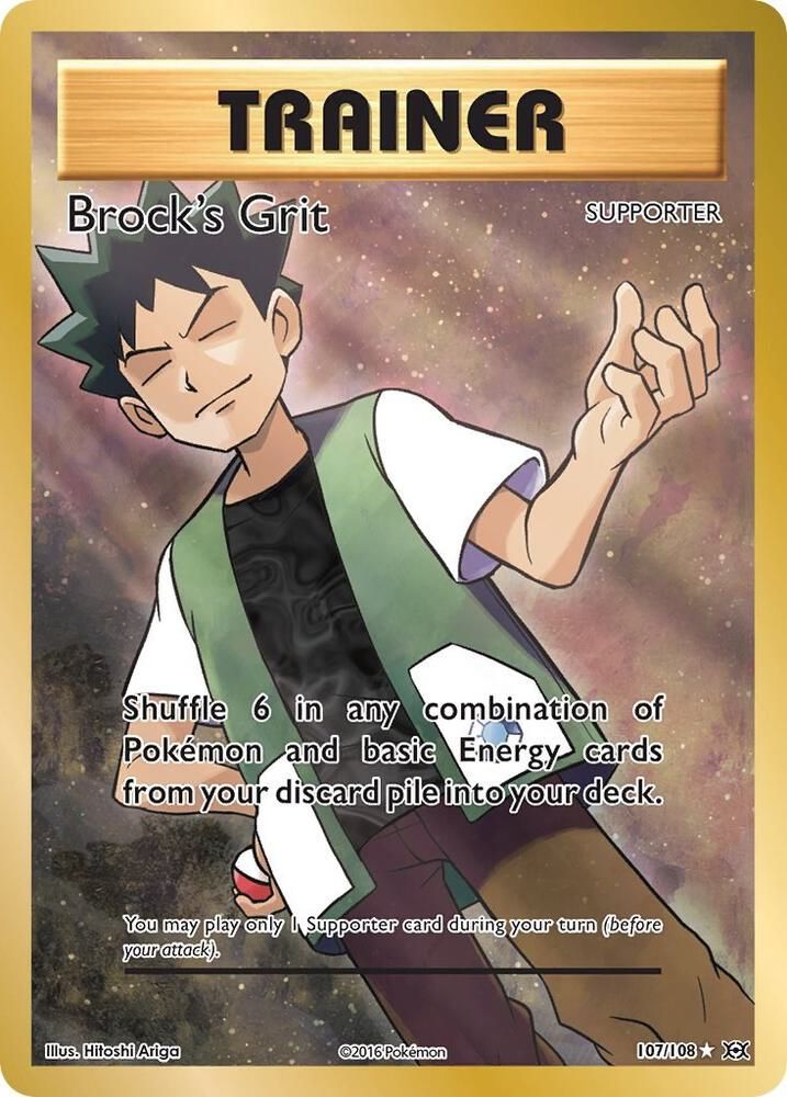 brock's grit pokemon card value - Sun & Moon - Team Up - (Full Art) Evolves from null Rules Shuffle 6 in any combination of Pokmon and basic Energy cards from your discard pile into your deck Brock's Grit (Full Art) 107