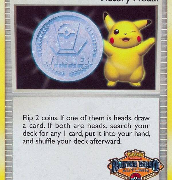 Victory Medal 2008 2009 Battle Road Autumn - League & Championship Cards Real Time Price Data. Victory Medal 2008 2009 Battle Road Autumn - League & Championship Cards Real Time Price Data.