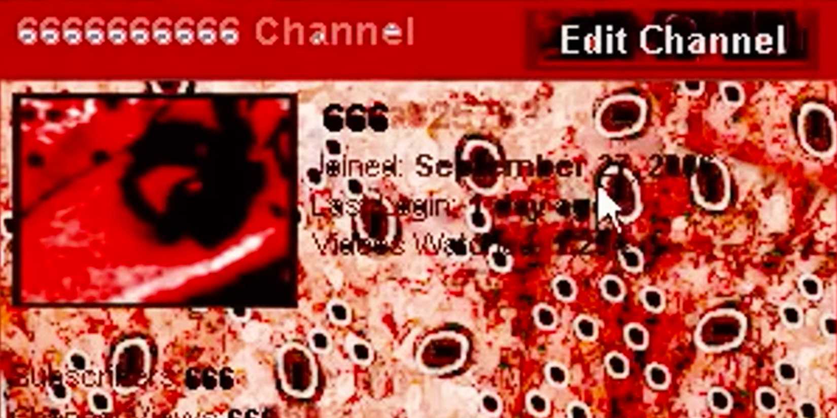 Blood on YouTube in the Username 666 creepypasta