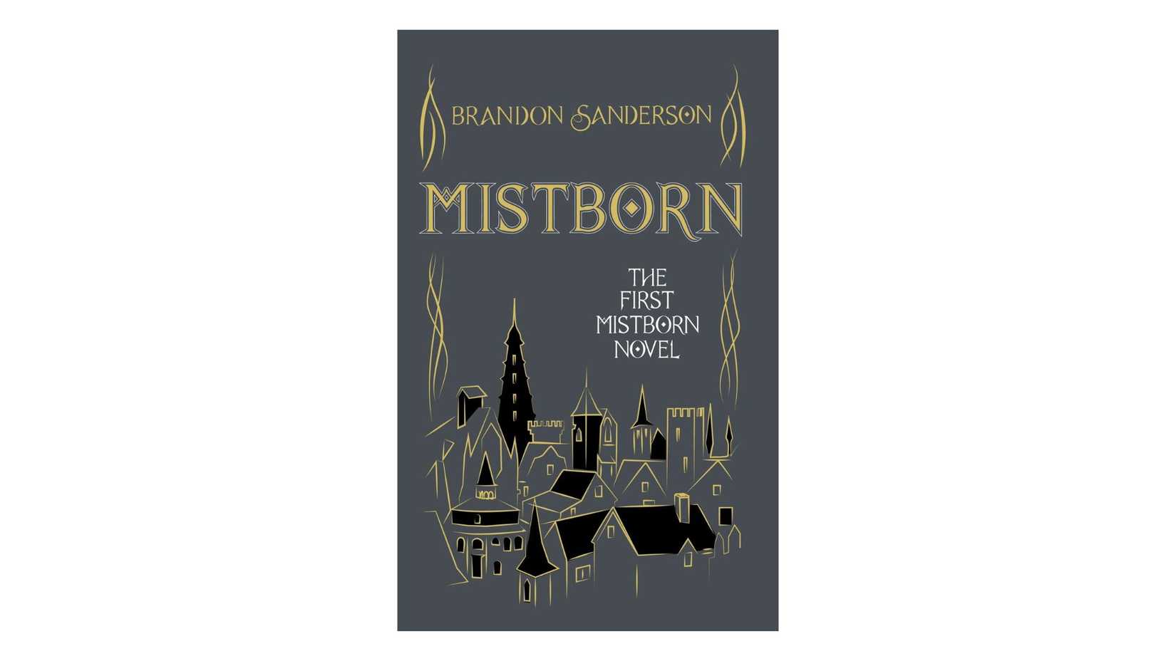 Mistborn: The Final Empire (Mistborn, Book 1) by Brandon Sanderson