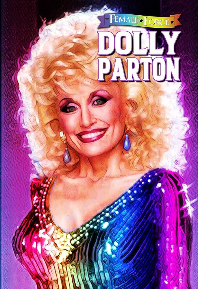 Dolly Parton and Tim Curry Both Starred in TidalWave's Female Force Comic Series