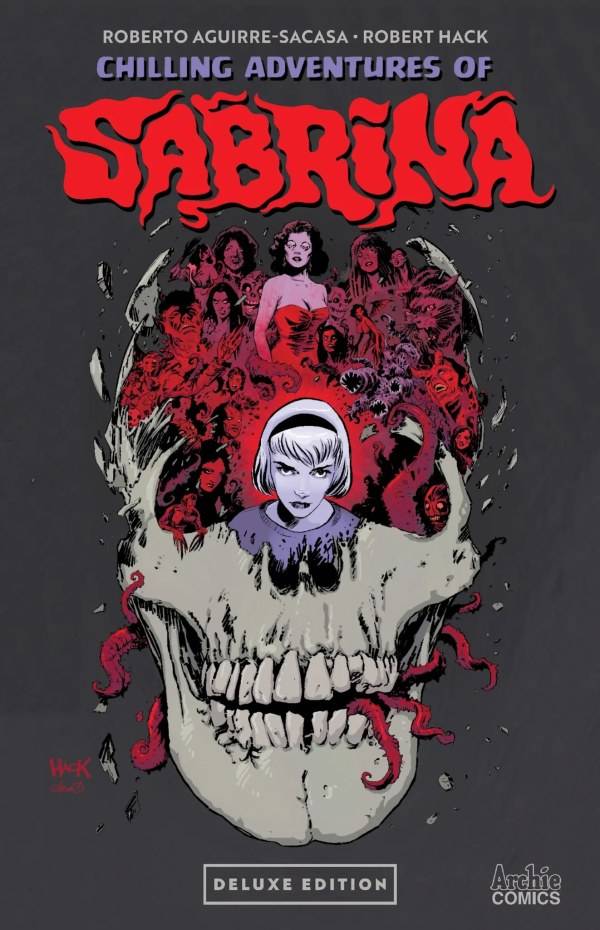 Chilling Adventures of Sabrina Comic Returns with Deluxe Edition