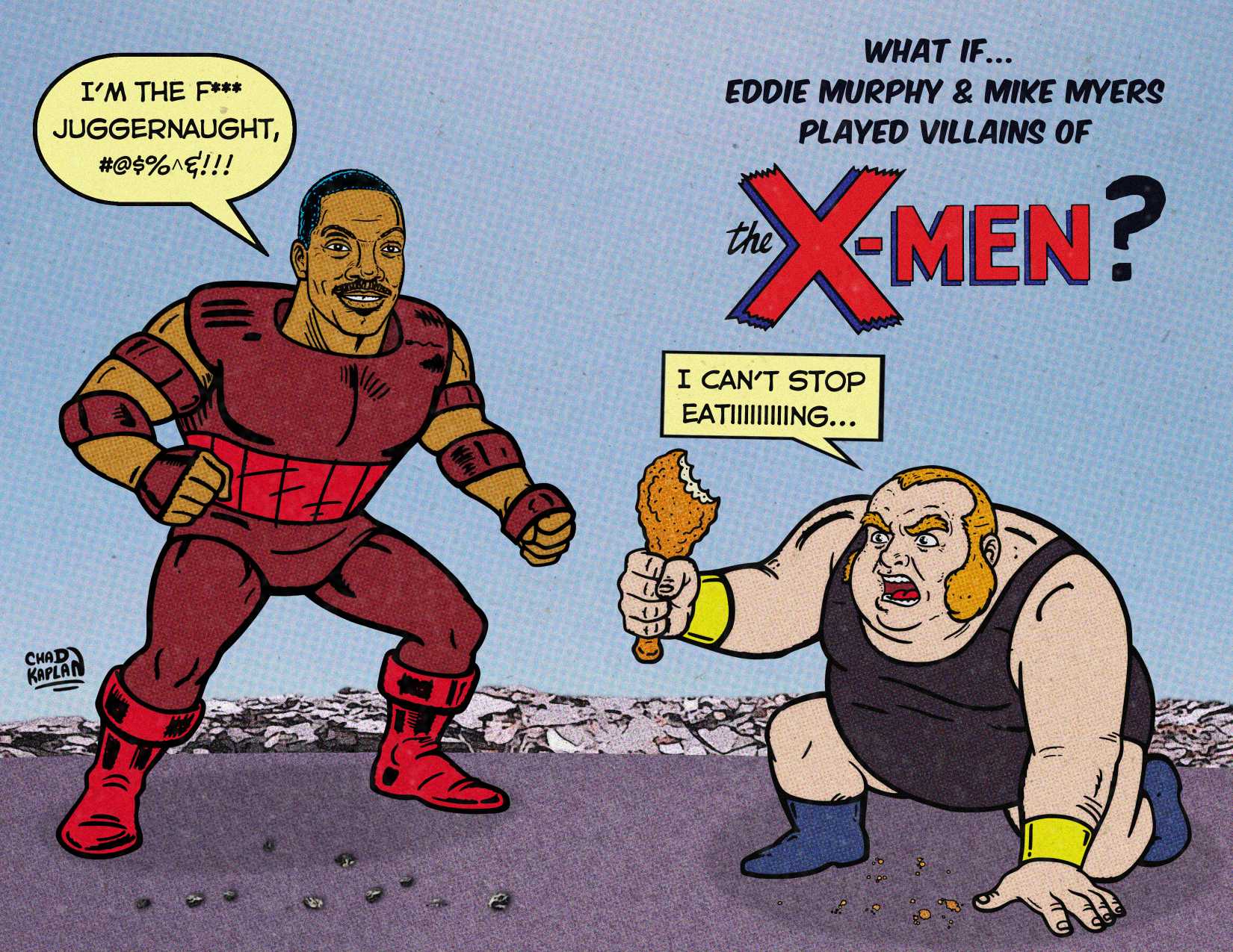 Eddie Murphy and Mike Myers as Juggernaut and Blob