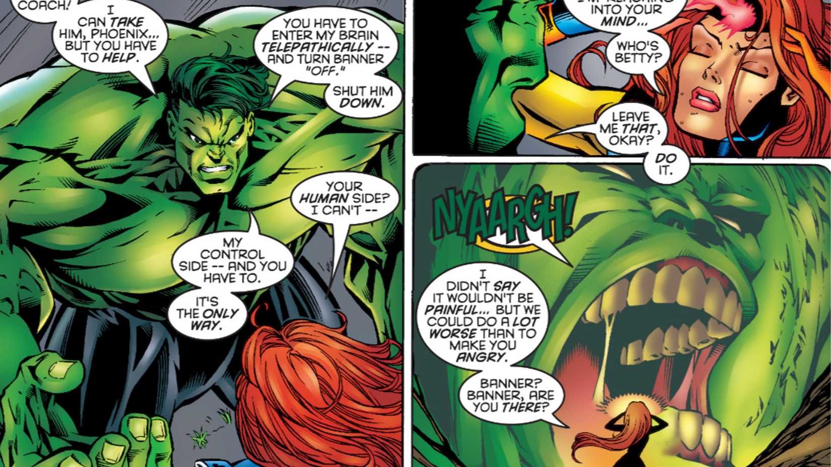 The Hulk convinces Jean Grey to shut Banner out to give them a shot against Onslaught
