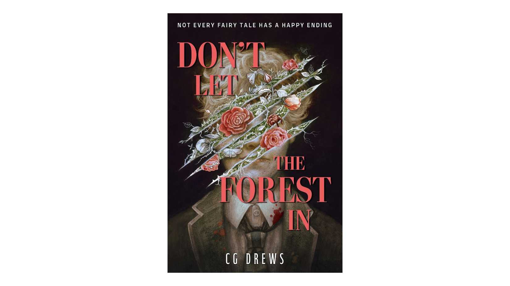 Don't Let the Forest In by C.G. Drews book cover on a white background
