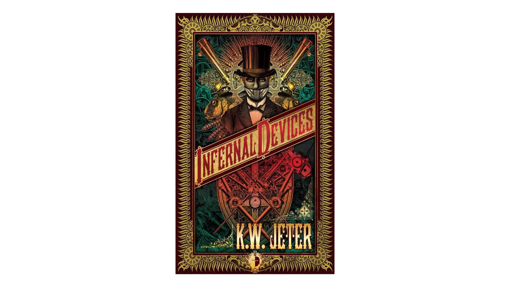 Infernal Devices by K.W. Jeter book cover on a white background