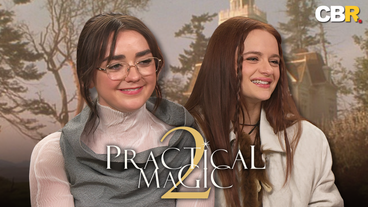 Joey King and Maisie Williams Reveal Behind-the-Scenes Practical Magic 2 Effects