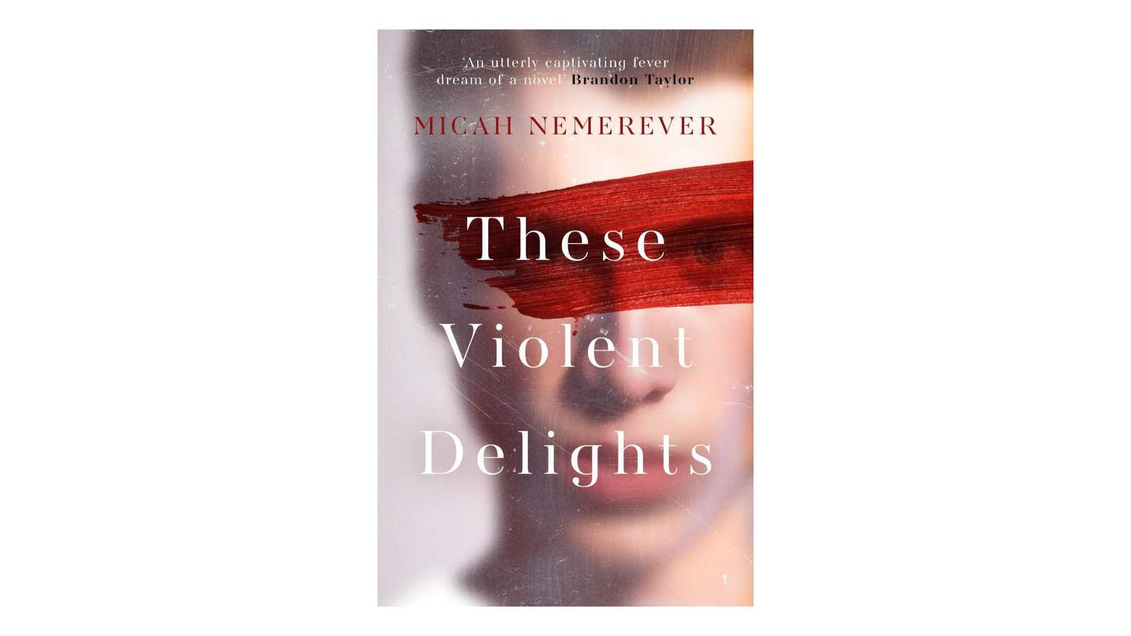 These Violent Delights by Micah Nemerever book cover on a white background