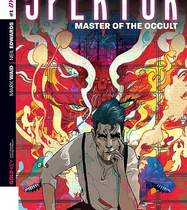 Doctor Spektor: Master of the Occult #1
