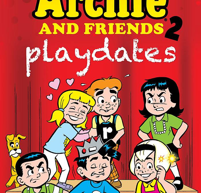 Little Archie & Friends Vol. 2: Playdates