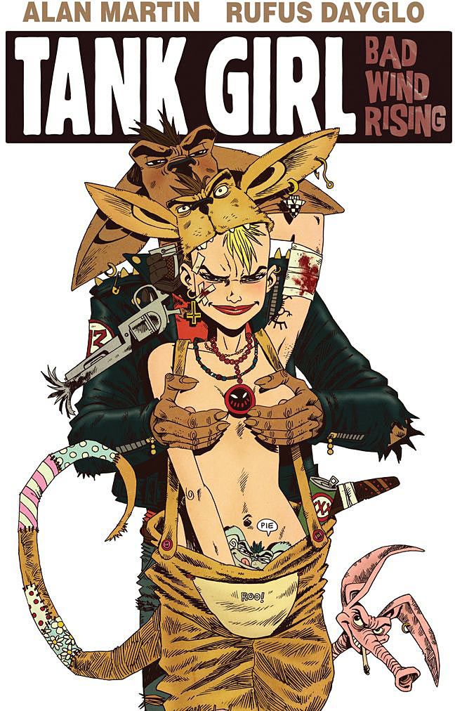 Tank Girl: Bad Wind Rising HC