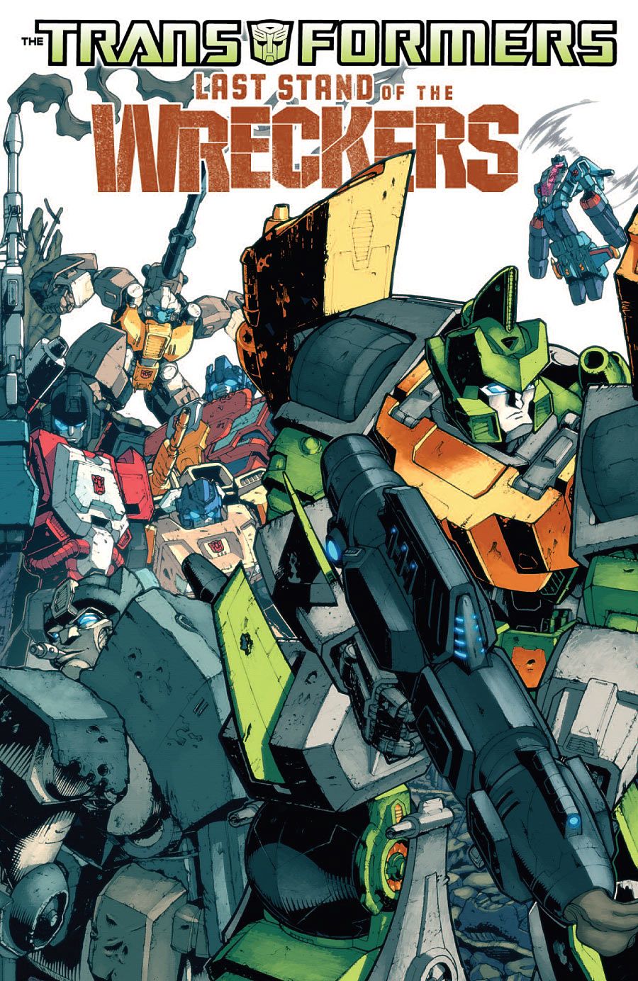 洋書 TRANSFORMERS LAST STAND OF THE WRECKERS Transformers: Last Stand of the Wreckers - Roberts, James