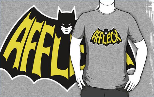 Whether you love or hate Batfleck, there's a T-shirt for you