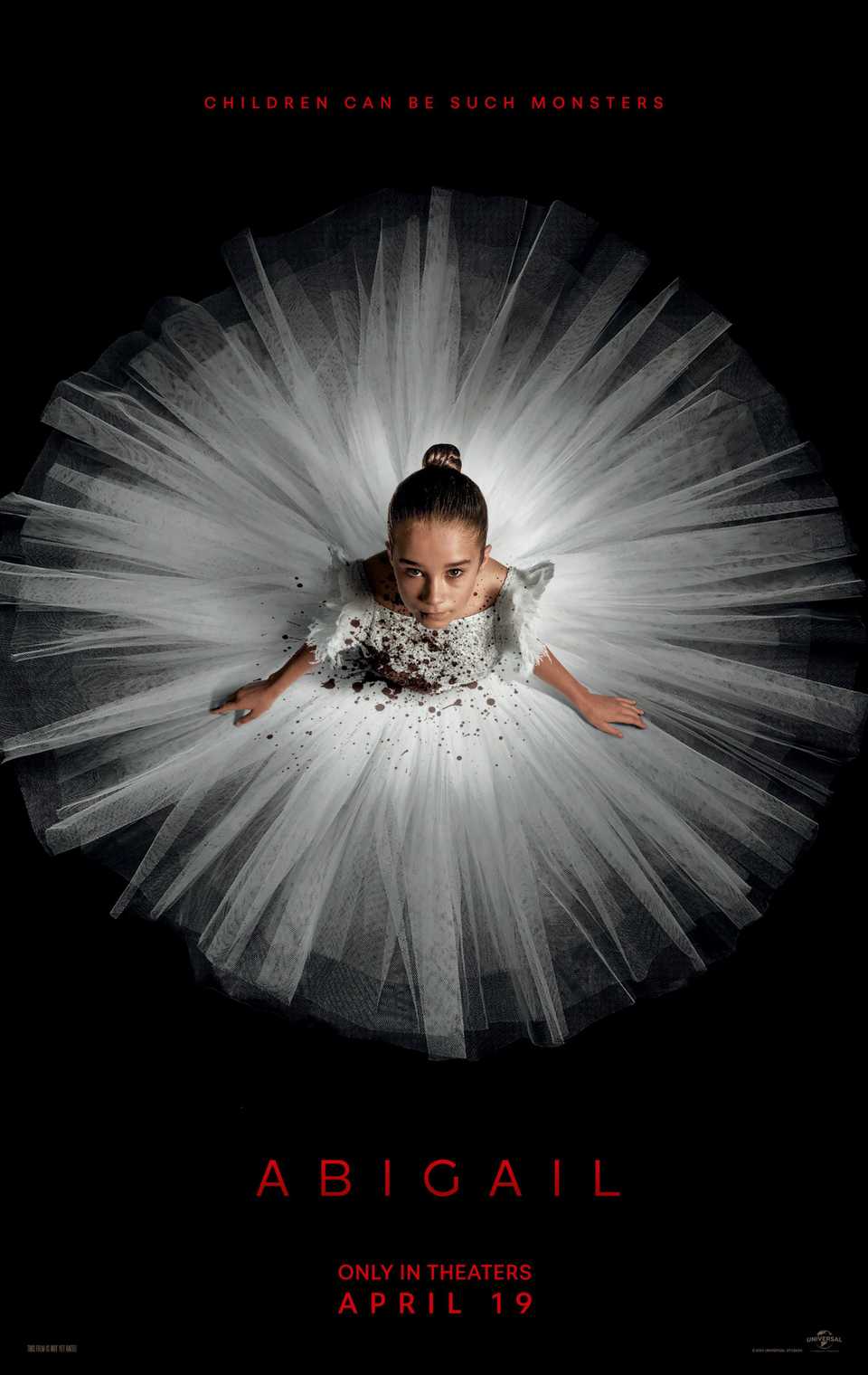 The poster for the film Abigail (2024) shows Abigail (Alisha Weir) looking straight while she is sitting on a black floor and dressed in a white and bloody ballerina dress.