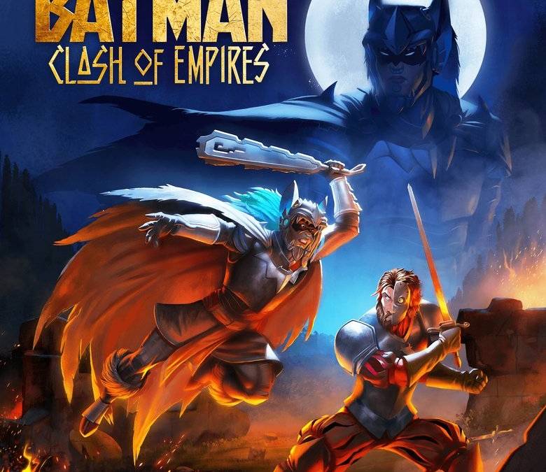 Aztec Batman: Clash of Empires | CBR