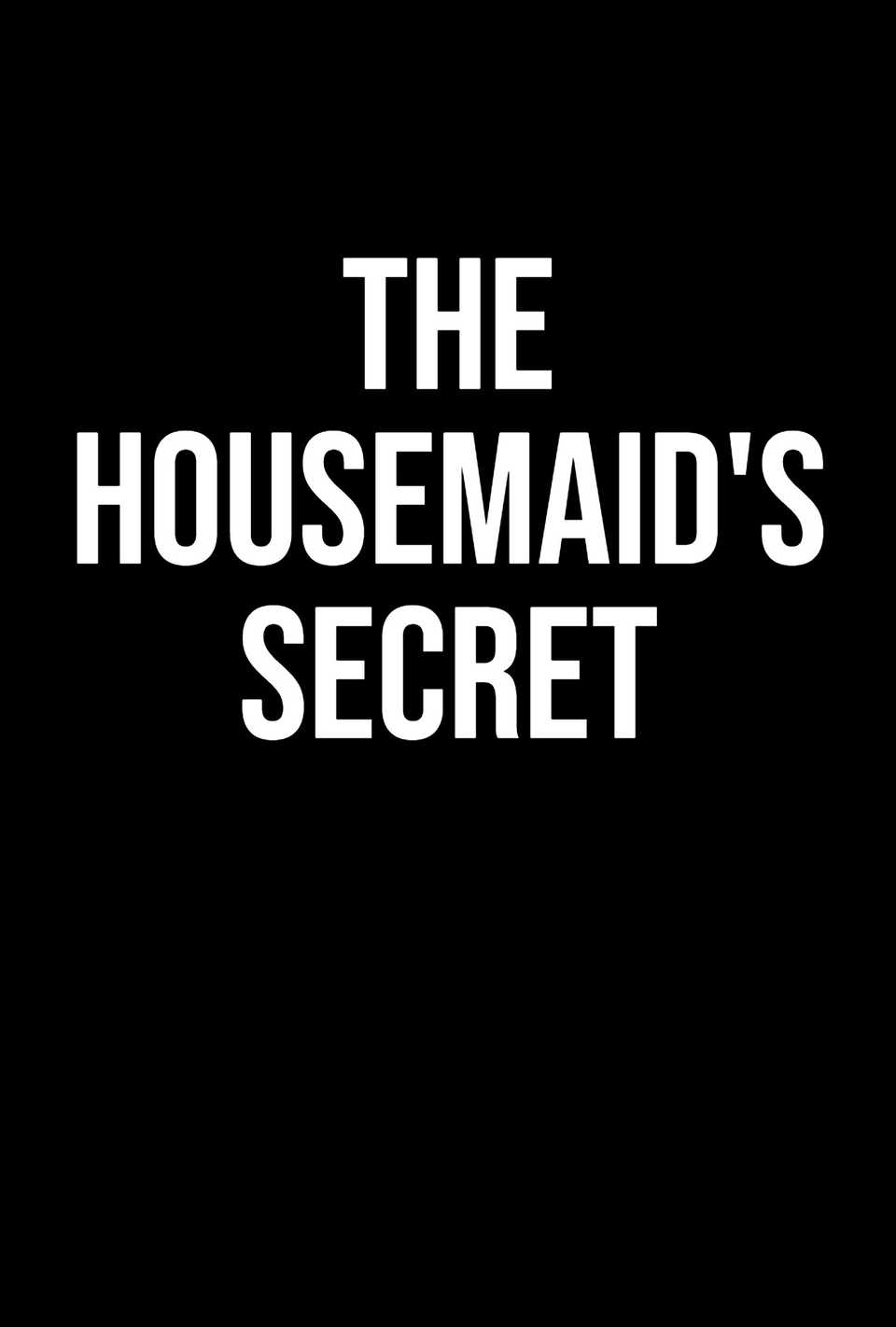 the-housemaid-s-secret-placeholder-poster.jpg