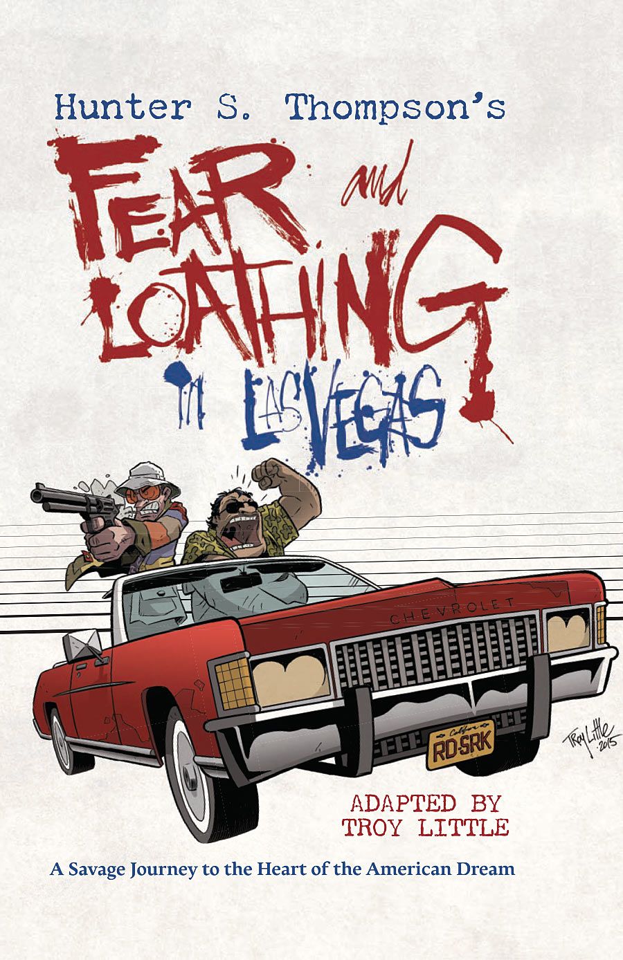 finding the american dream in hunter s thompsons book fear and loathing in las vegas finding the american dream in hunter s thompsons book fear and loathing in las vegas